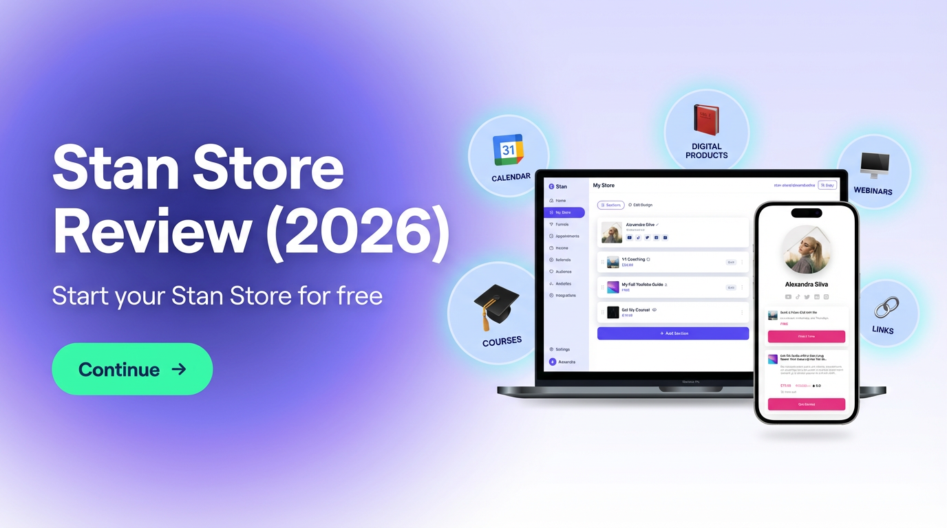 Stan Store Review (2026): What It Is, How It Works, Pricing, Payouts, and What You Can Sell