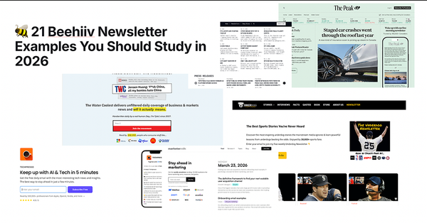 🐝 21 Beehiiv Newsletter Examples You Should Study in 2026